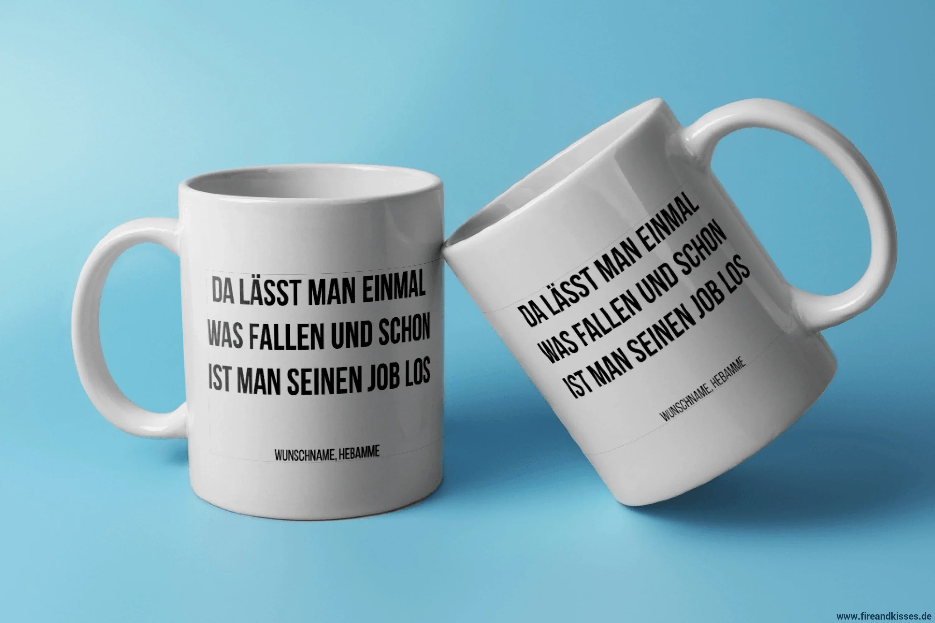 Fun-Tasse Hebamme "Da lässt man einmal was fallen" | Fireandkisses
