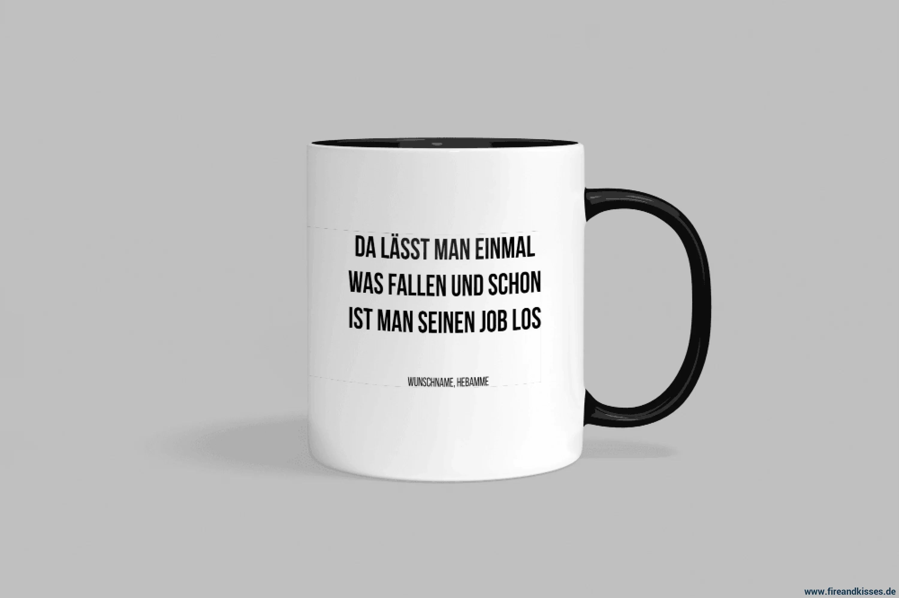 Fun-Tasse Hebamme "Da lässt man einmal was fallen" | Fireandkisses
