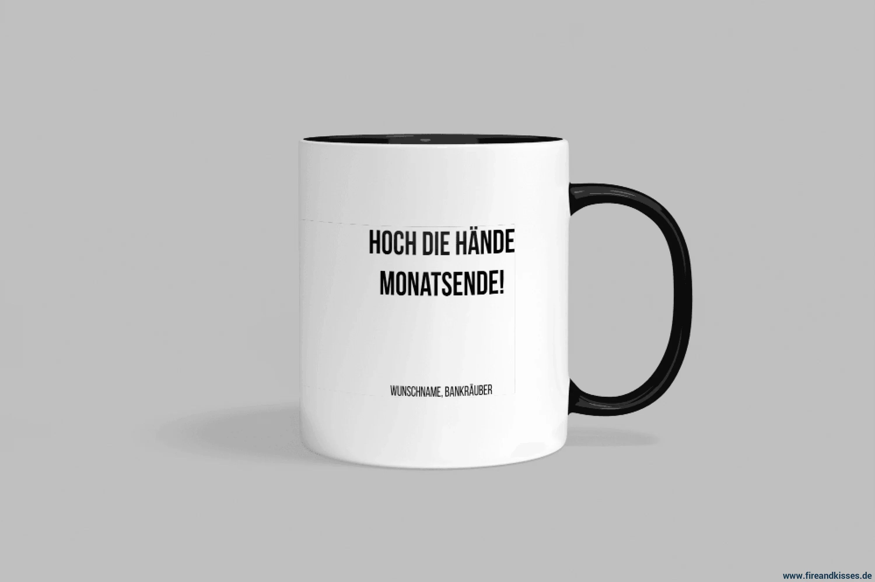 Fun-Tasse "Hoch die Hände – Monatsende!" | Fireandkisses
